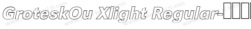 GroteskOu Xlight Regular字体转换